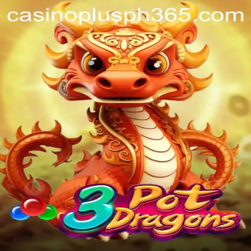 Exploring the Exciting World of 3PotDragons: Casino Plus PH's Latest Gaming Sensation