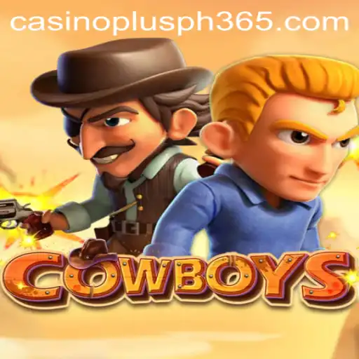 Exploring the Thrilling World of COWBOYS Casino Plus PH