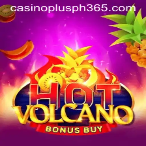 Exploring HotVolcanoBonusBuy: A Thrilling Addition to Casino Plus PH