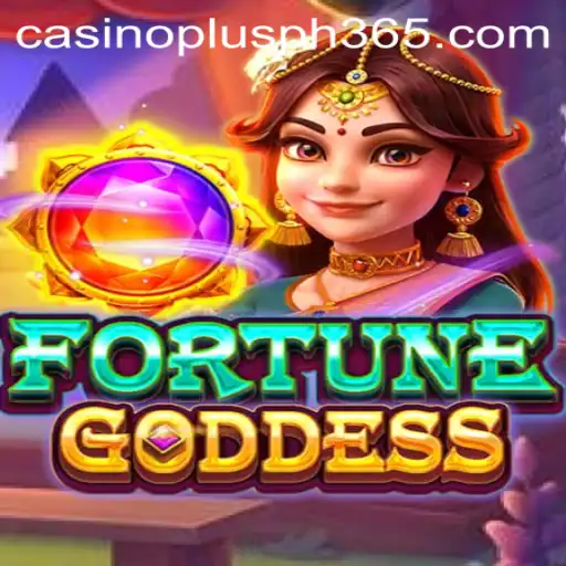 Exploring the Exciting World of FORTUNEGODDESS: A Casino Plus PH Adventure