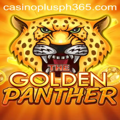 GoldenPanther: Exploring the Excitement of Casino Plus PH's Newest Game