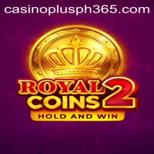 Discover the Thrilling World of RoyalCoins2: Your Ultimate Guide to Casino Plus PH