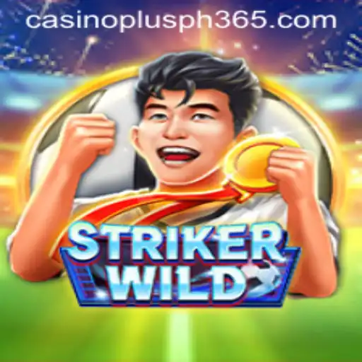 Discover the Thrill of StrikerWILD - An Exciting Journey Through the Casino Plus PH Experience