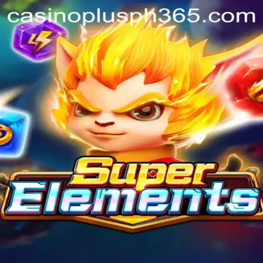 Exploring the World of SuperElements: A Casino Plus Ph Adventure