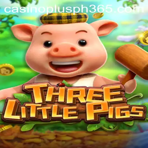 Exploring the Magic of THREELITTLEPIGS in Casino Plus PH