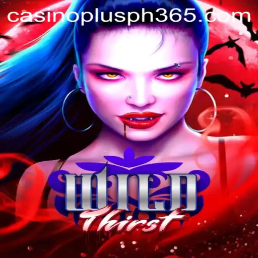 Unleashing the Adventure: A Dive into WildThirst Casino Plus PH
